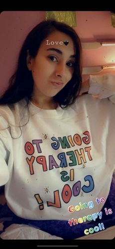 Customer photo review of Going To Therapy Is Cool! -- Sweatshirt