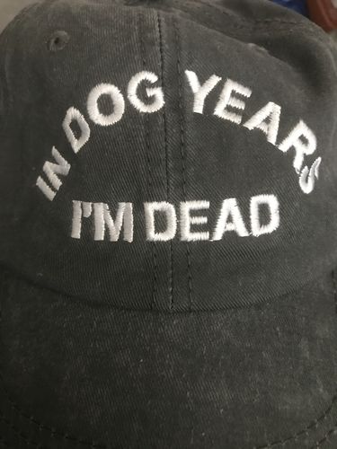 Customer photo review of In Dog Years I'm Dead Classic Hat ( Collection )