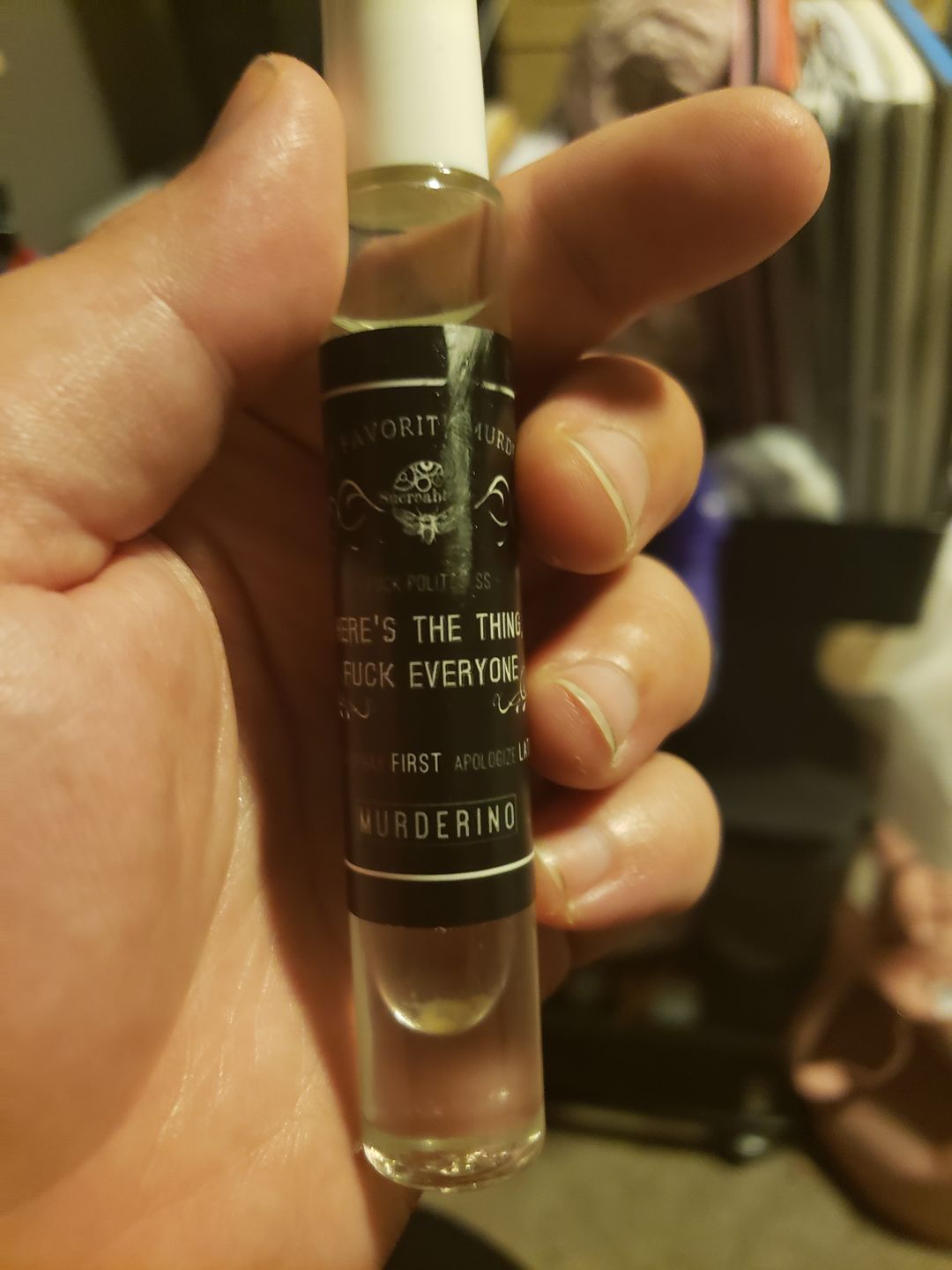 Customer photo review of Here's the Thing, Fuck Everyone
