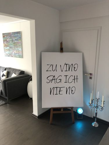 Customer photo review of Zu Vino sag ich nie no - Leinwand 3:4
