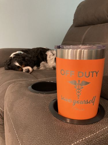 Customer photo review of Off Duty Save Yourself Nurse Laser Etched Tumbler