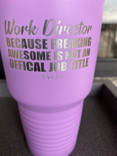 Customer photo review of $12 Tuesday - Just A Girl Who Loves Peckers Laser Etched Tumblers