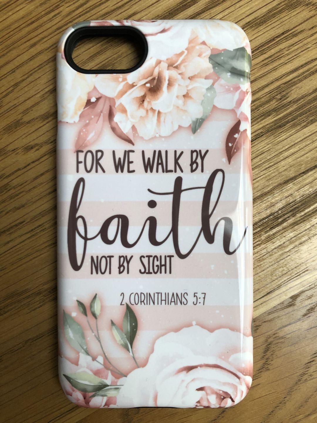 Customer photo review of 2 Corinthians 5:7 For we walk by faith not by sight phone case