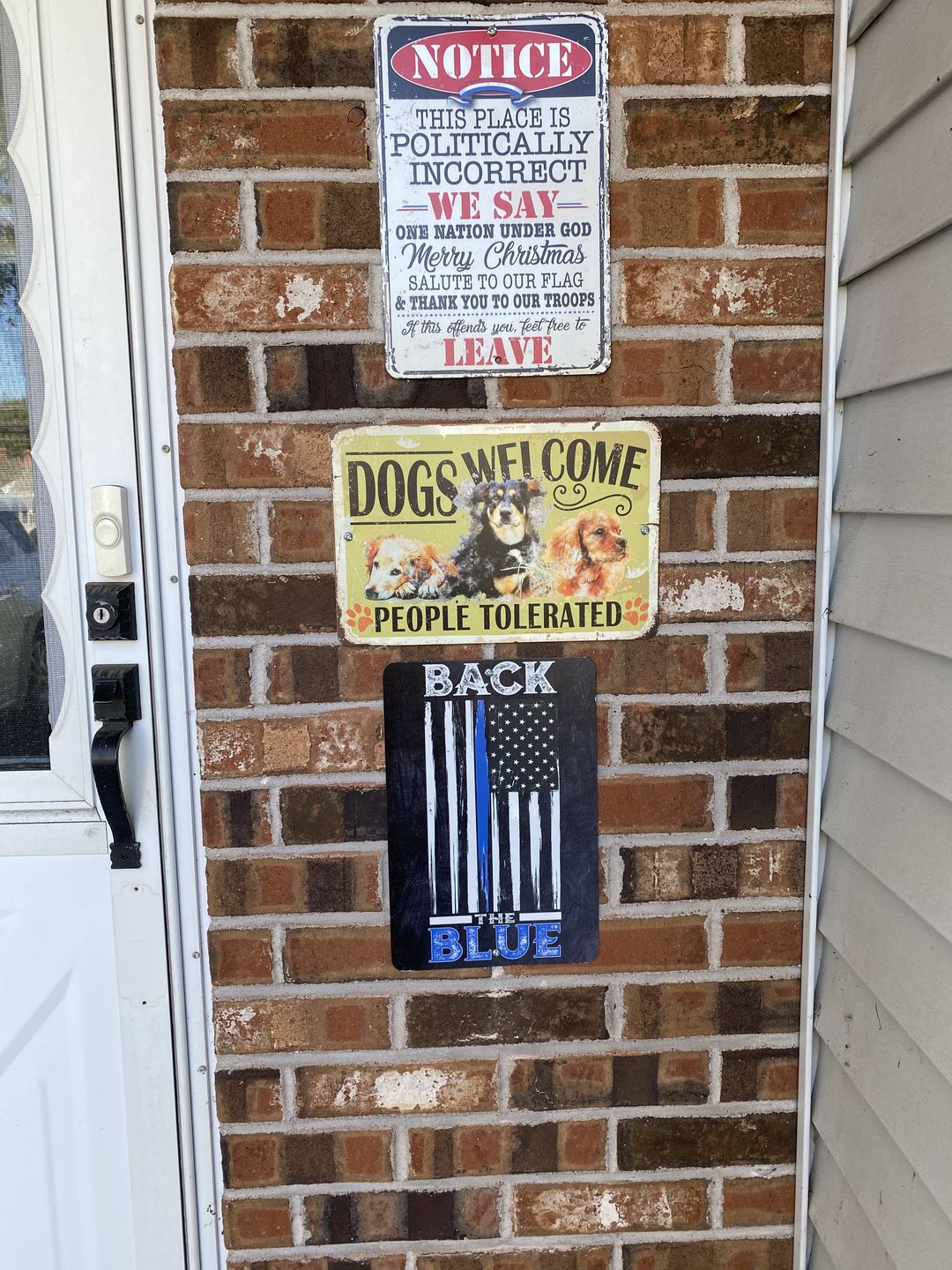Customer photo review of Dogs Welcome People Tolerated - 8" x 12" or 12" x 18" - Use Indoor/Outdoor - Funny Gift and Decor for Dog Owners