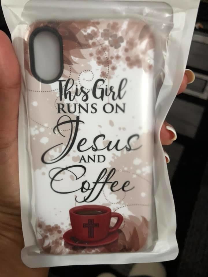 Customer photo review of This girl runs on Jesus and coffee phone case | Christian phone cases