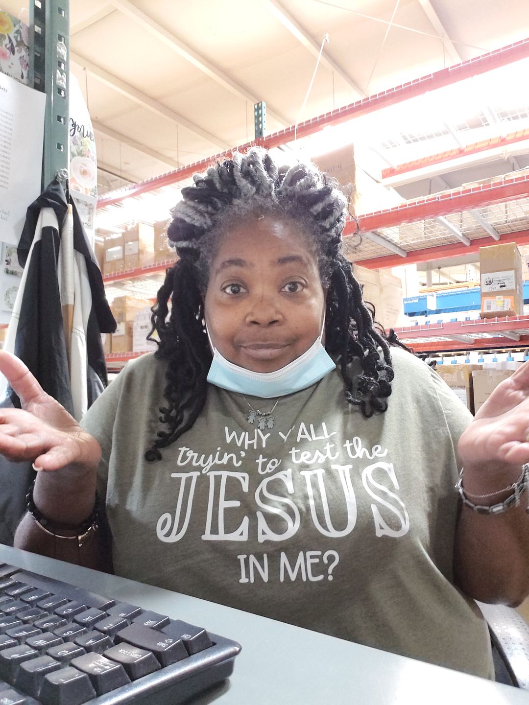 Customer photo review of Why Y'all Trying To Test The Jesus In Me