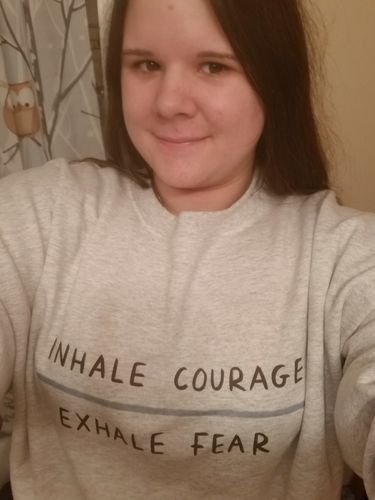 Customer photo review of Inhale Courage, Exhale Fear -- Sweatshirt