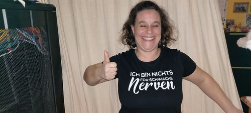 Customer photo review of Nichts für Schwache Nerven  - Damenshirt