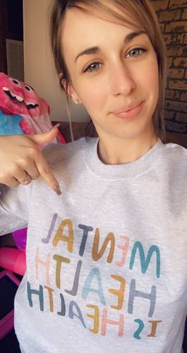 Customer photo review of Mental Health Is Health -- Sweatshirt