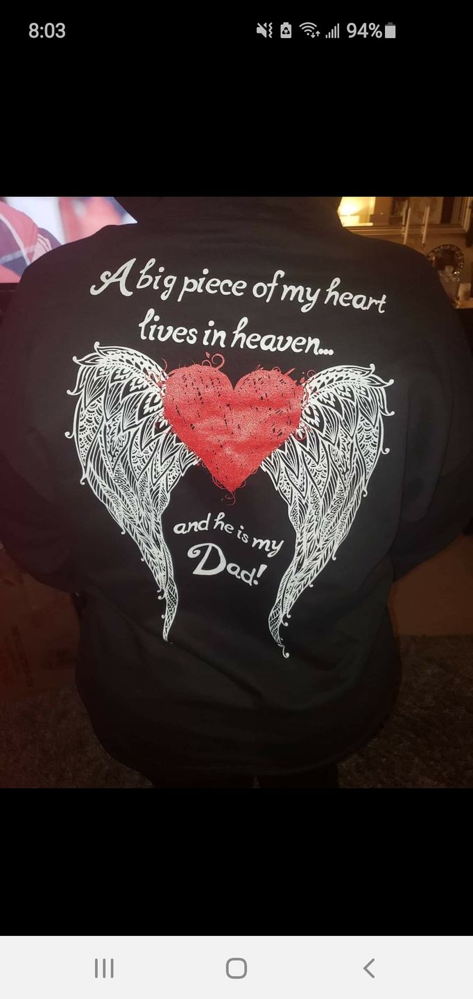 Customer photo review of Dad - A Big Piece of my Heart Hoodie