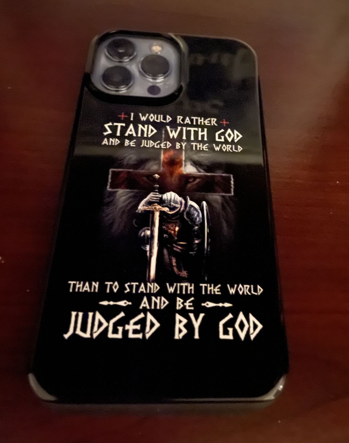 Customer photo review of Christian warrior: I would rather stand with God phone case