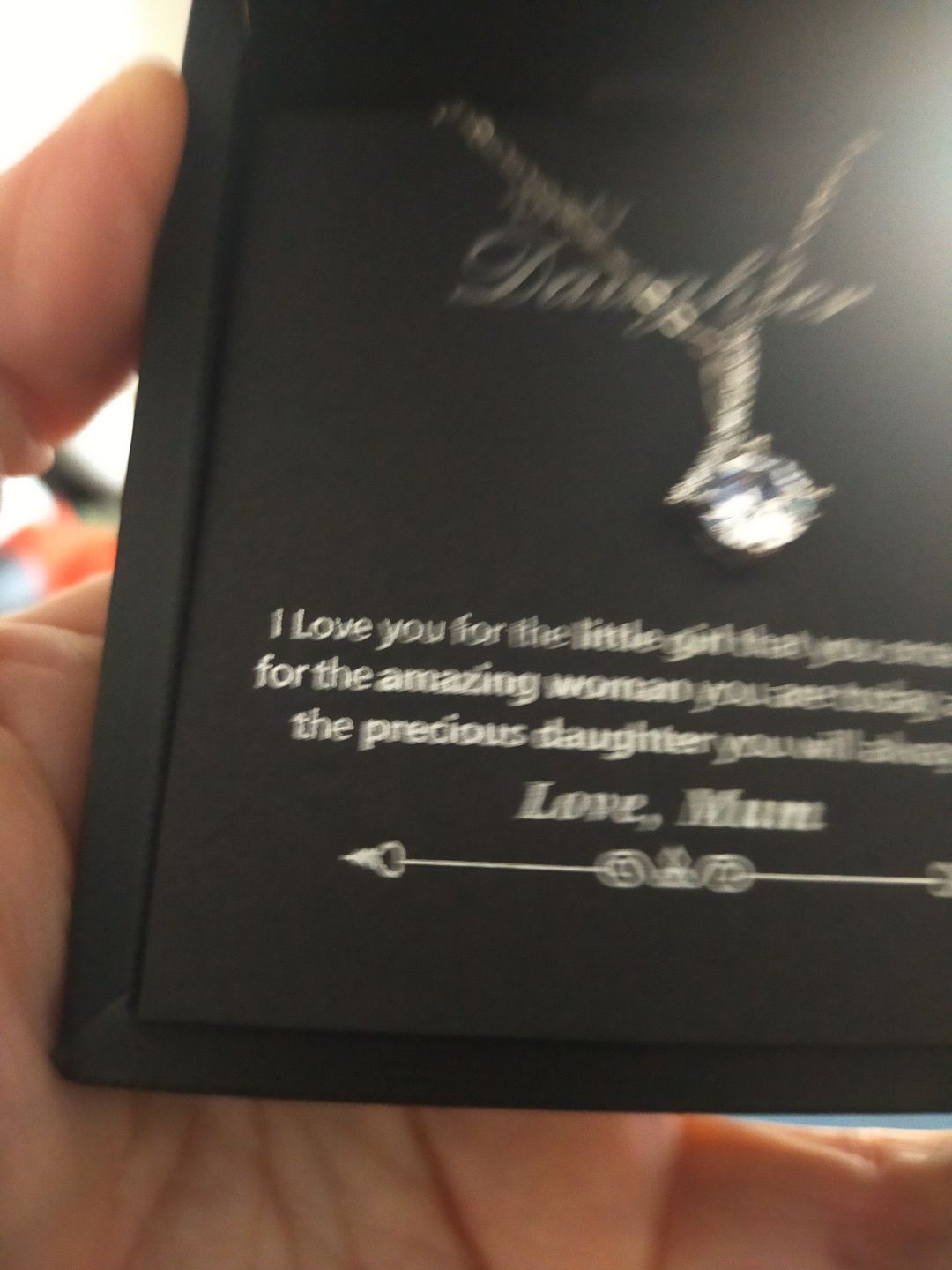 Customer photo review of "TO MY DAUGHTER, LOVE MUM" WHITE GOLD NECKLACE