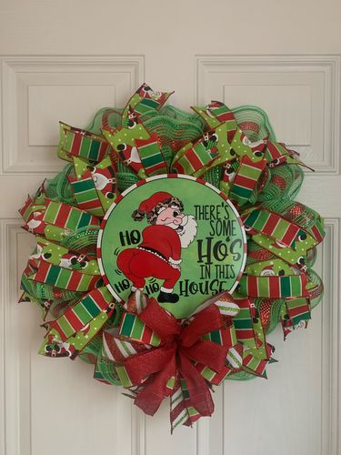Customer photo review of Wreath Sign, Funny Christmas Sign, Hos In This House, 10" Round Metal Sign CR-023, DecoExchange, Sign For Wreath