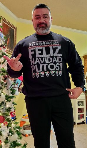 Customer photo review of Feliz Navidad Putos OG Navidad Sweatshirt