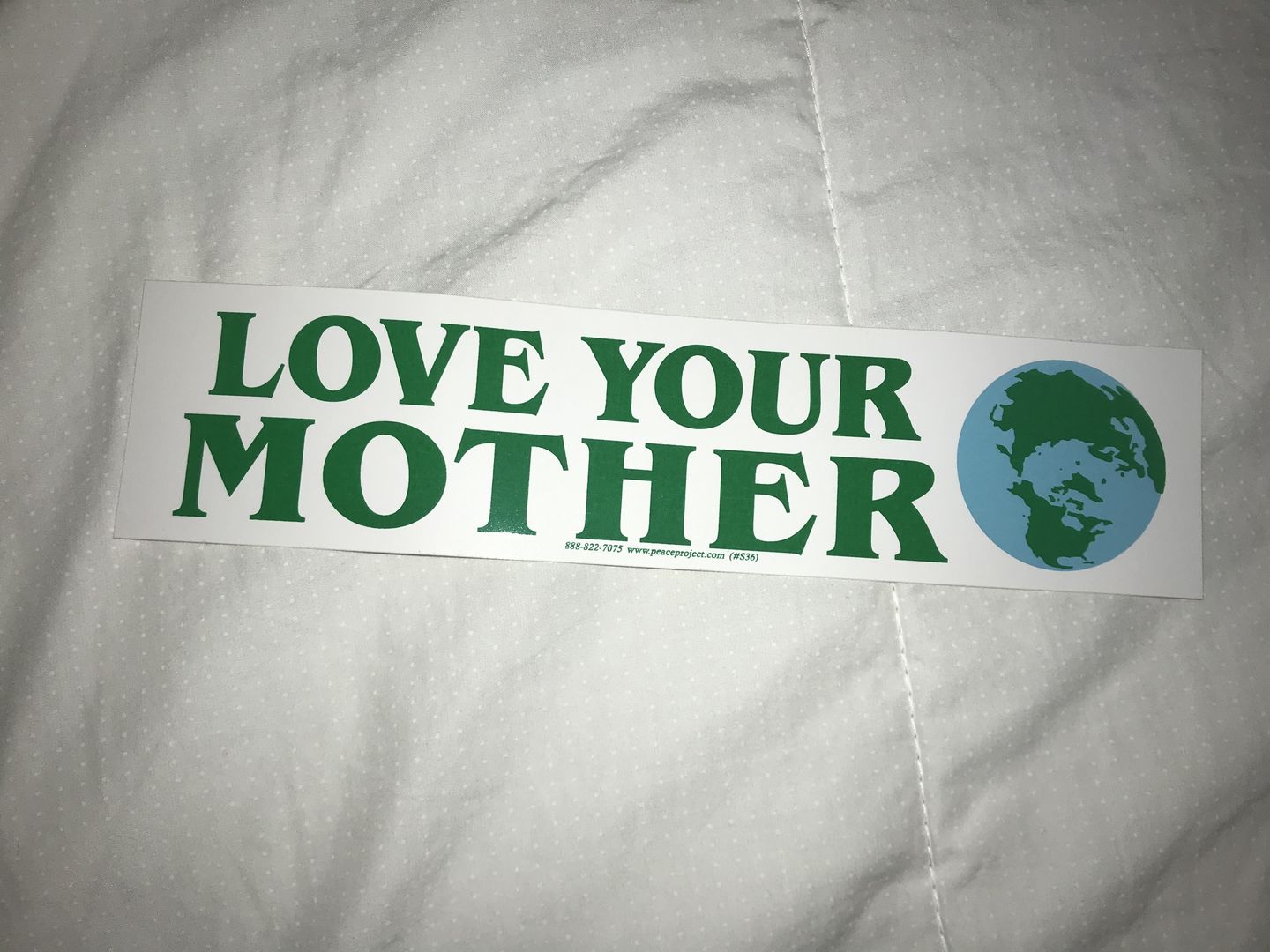 Customer photo review of Love Your Mother Bumper Sticker