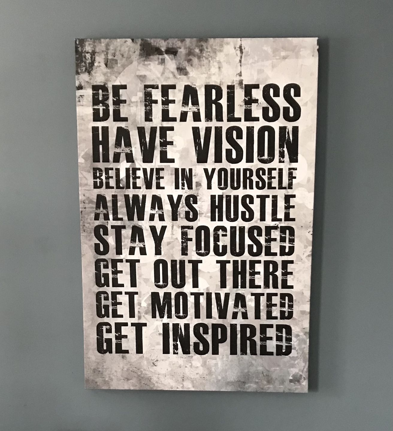 Customer photo review of Be Fearless Have Vision Believe In Yourself Always Hustle Motivational Canvas Wall Art