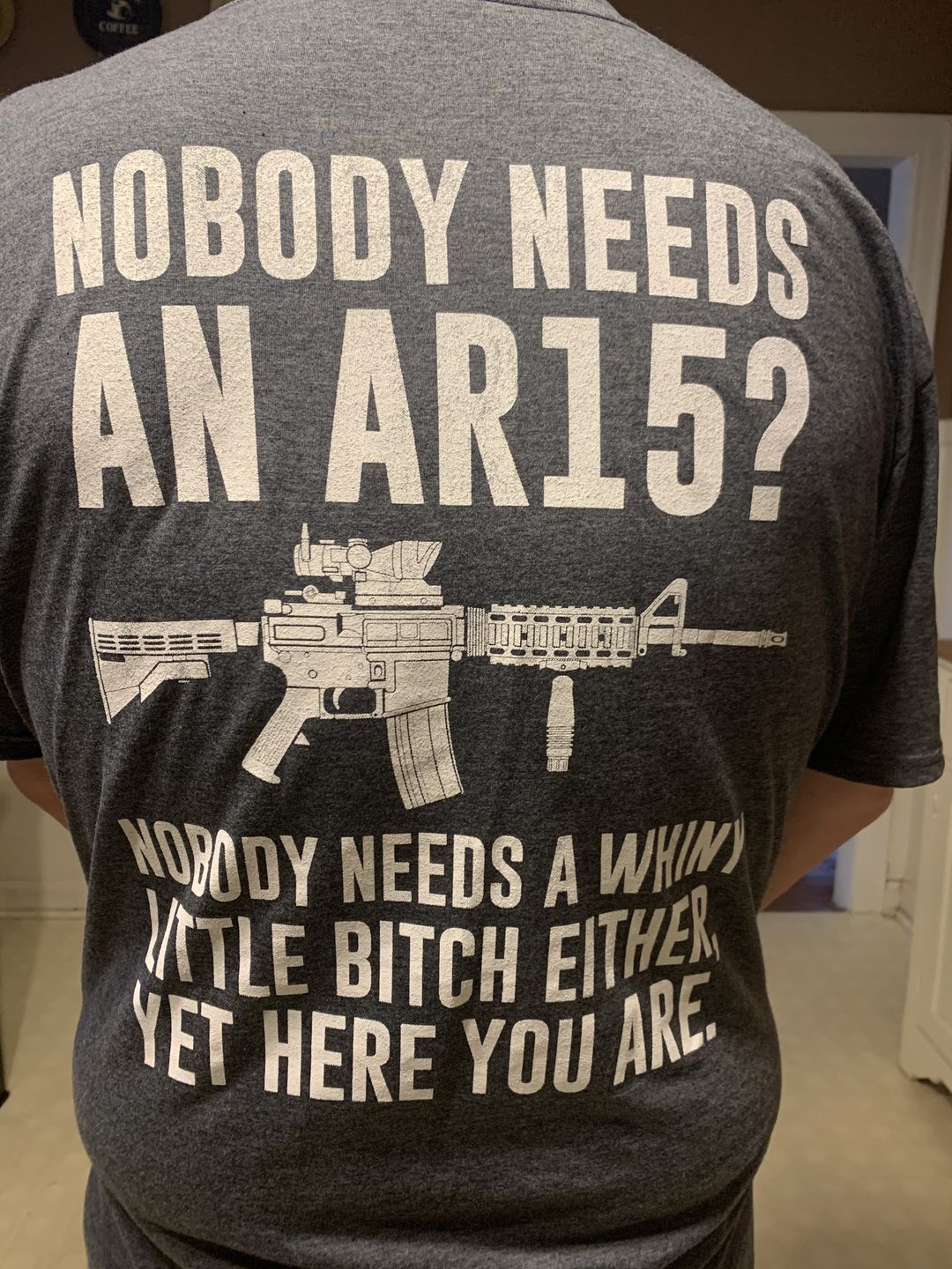 Customer photo review of Nobody Needs An AR15?
