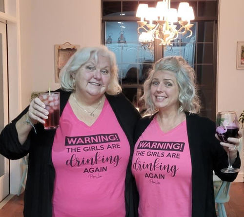 Customer photo review of $12 Special - Warning The Girls Are Drinking Again