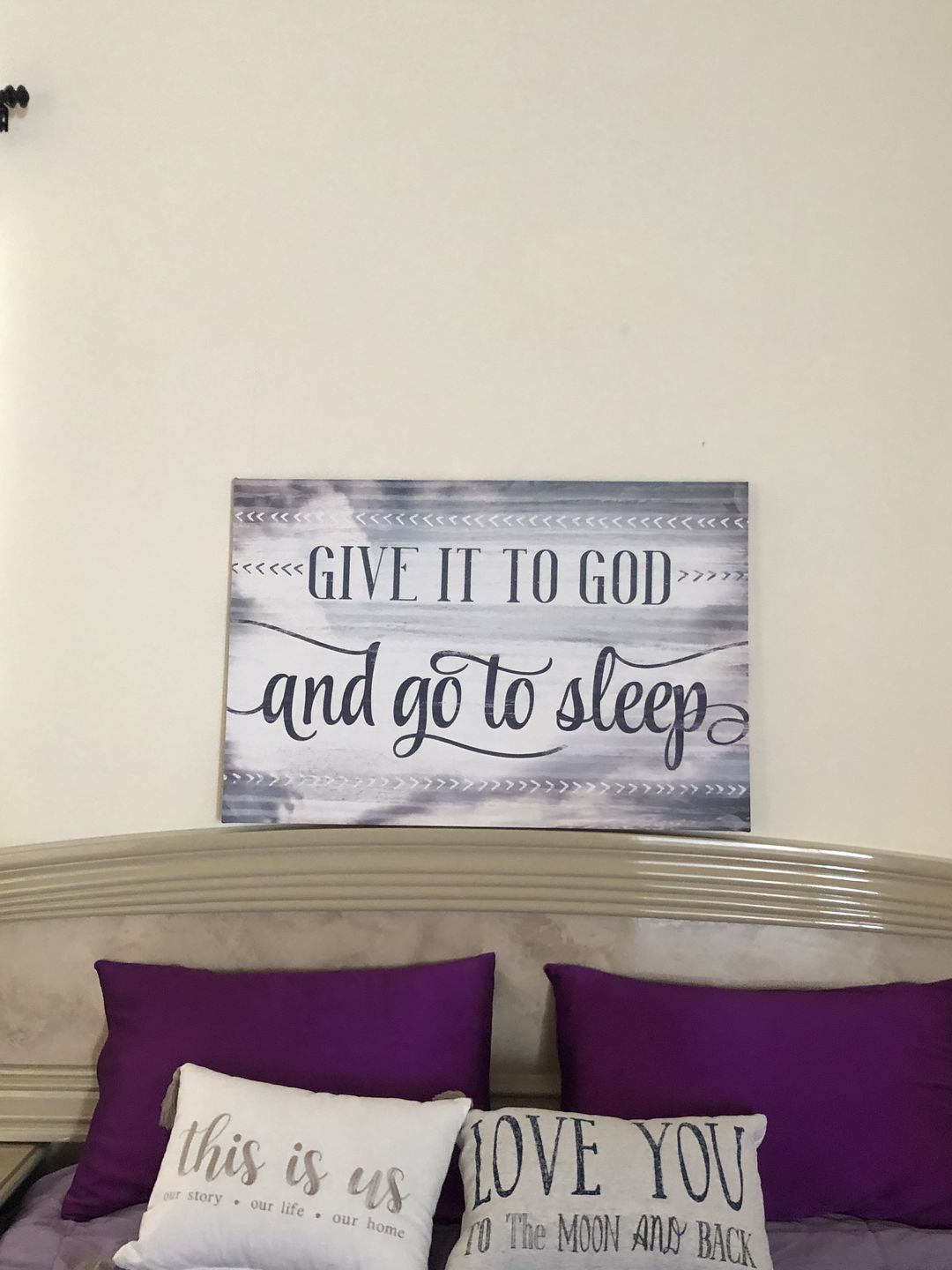 Customer photo review of "Give It To God And Go To Sleep" Premium Canvas
