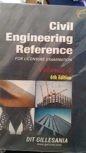 Civil Engineering Reference Volume 4 6th Edition By Dit Gillesania