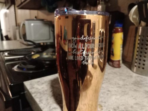 Customer photo review of Good Friends Know All Your Stories Laser Etched Tumbler