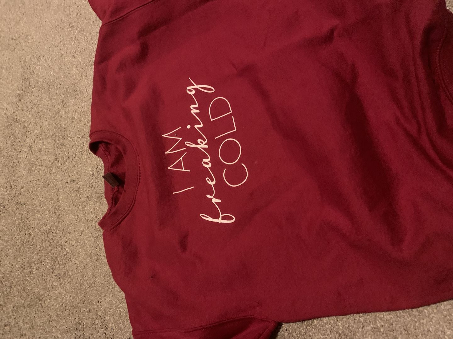 Customer photo review of I Am Freaking Cold