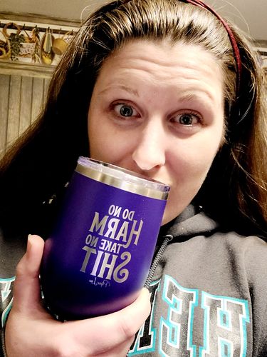 Customer photo review of $15 Friday | Do No Harm Take No Shit 12oz Stemless Wine Cup