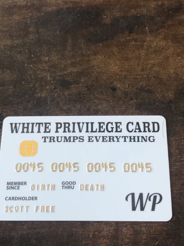 Customer photo review of White Privilege Card