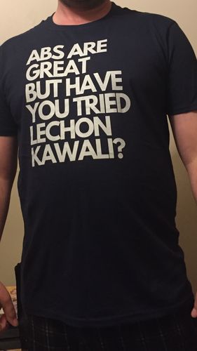 Customer photo review of Filipino T-Shirt Lechon Kawali Pinoy Funny Print