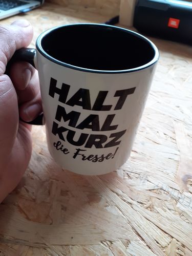 Customer photo review of Halt mal kurz die Fresse - Tasse  - Zweifarbige Tasse