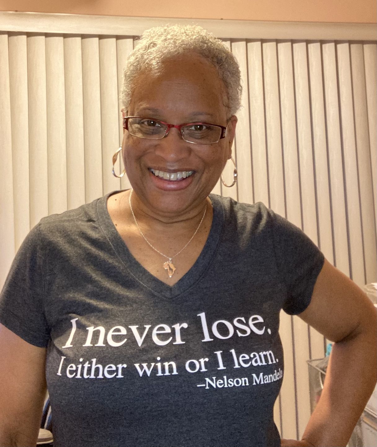 Customer photo review of I Never Lose -Nelson Mandela