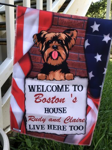 Customer photo review of Welcome To Dog House - Personalized Custom Garden Flag