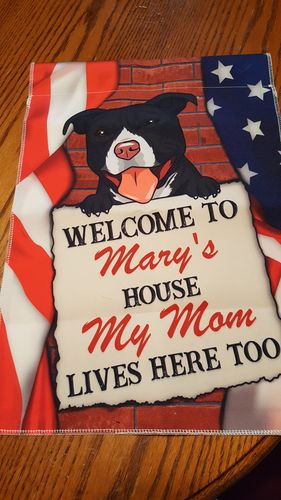 Customer photo review of Welcome To Dog House - Personalized Custom Garden Flag