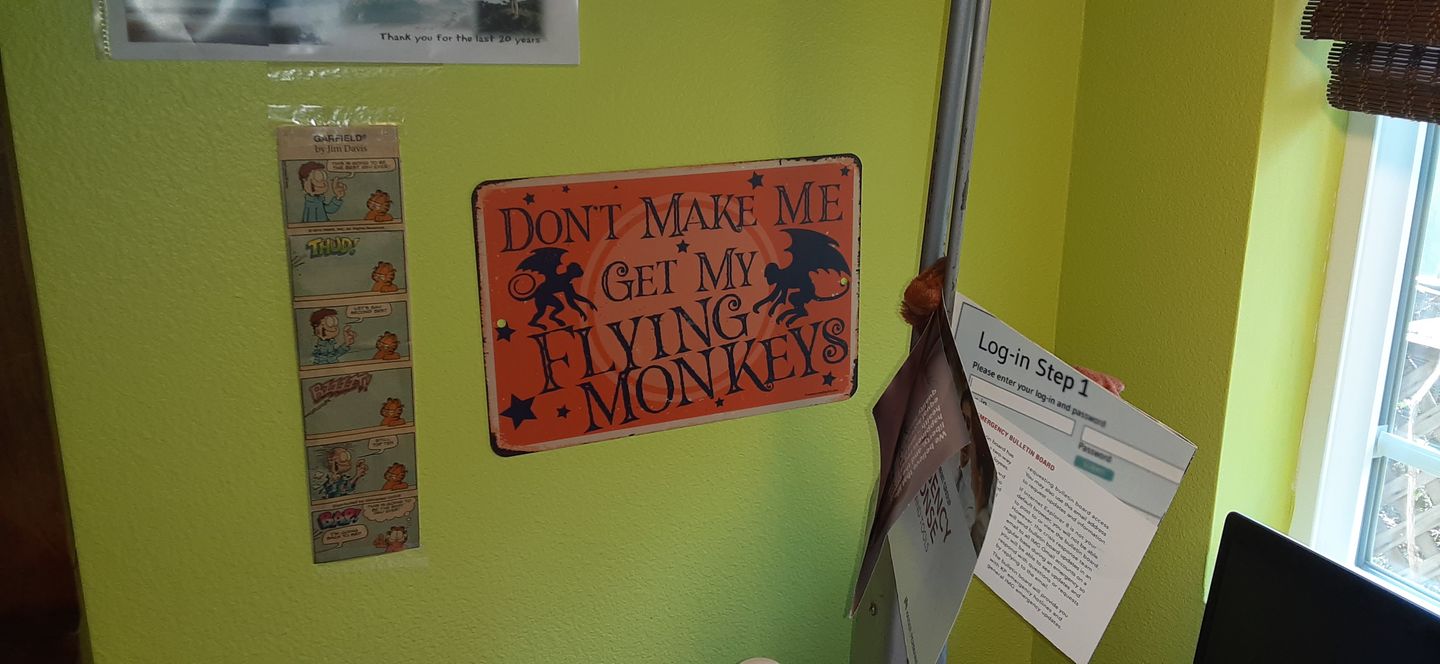 Customer photo review of Don't Make Me Get My Flying Monkeys - Metal Sign