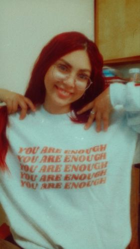 Customer photo review of You Are Enough (x5) -- Sweatshirt