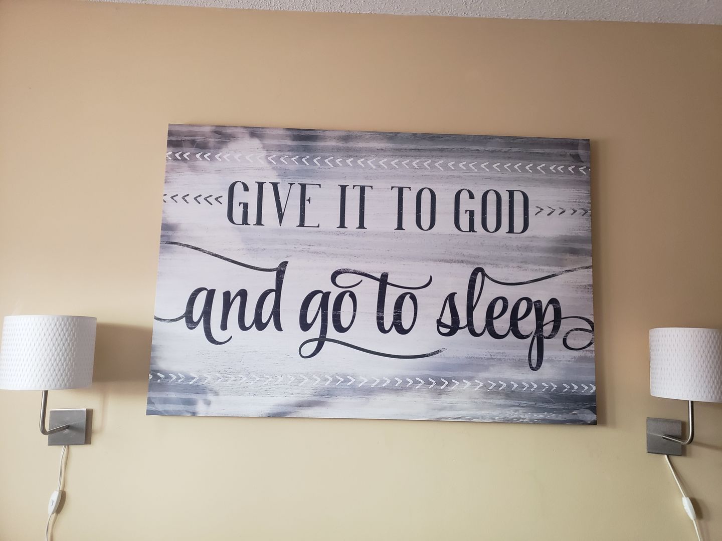 Customer photo review of "Give It To God And Go To Sleep" Premium Canvas