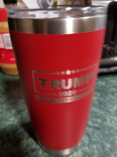 Customer photo review of Trump 2020 Keep America Great Tumbler 20oz LOWEST PRICE EVER!