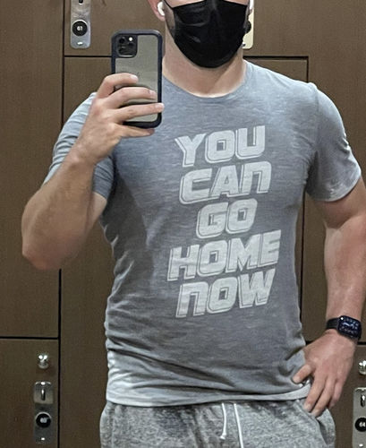 Customer photo review of You Can Go Home Now - Men's Sweat Activated T-Shirt