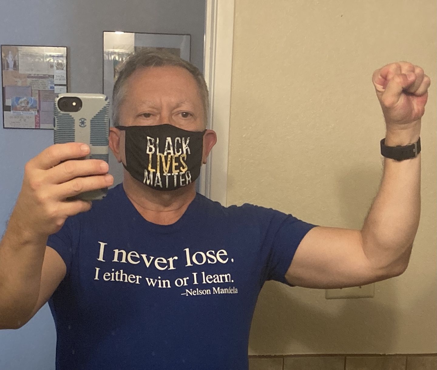 Customer photo review of I Never Lose -Nelson Mandela