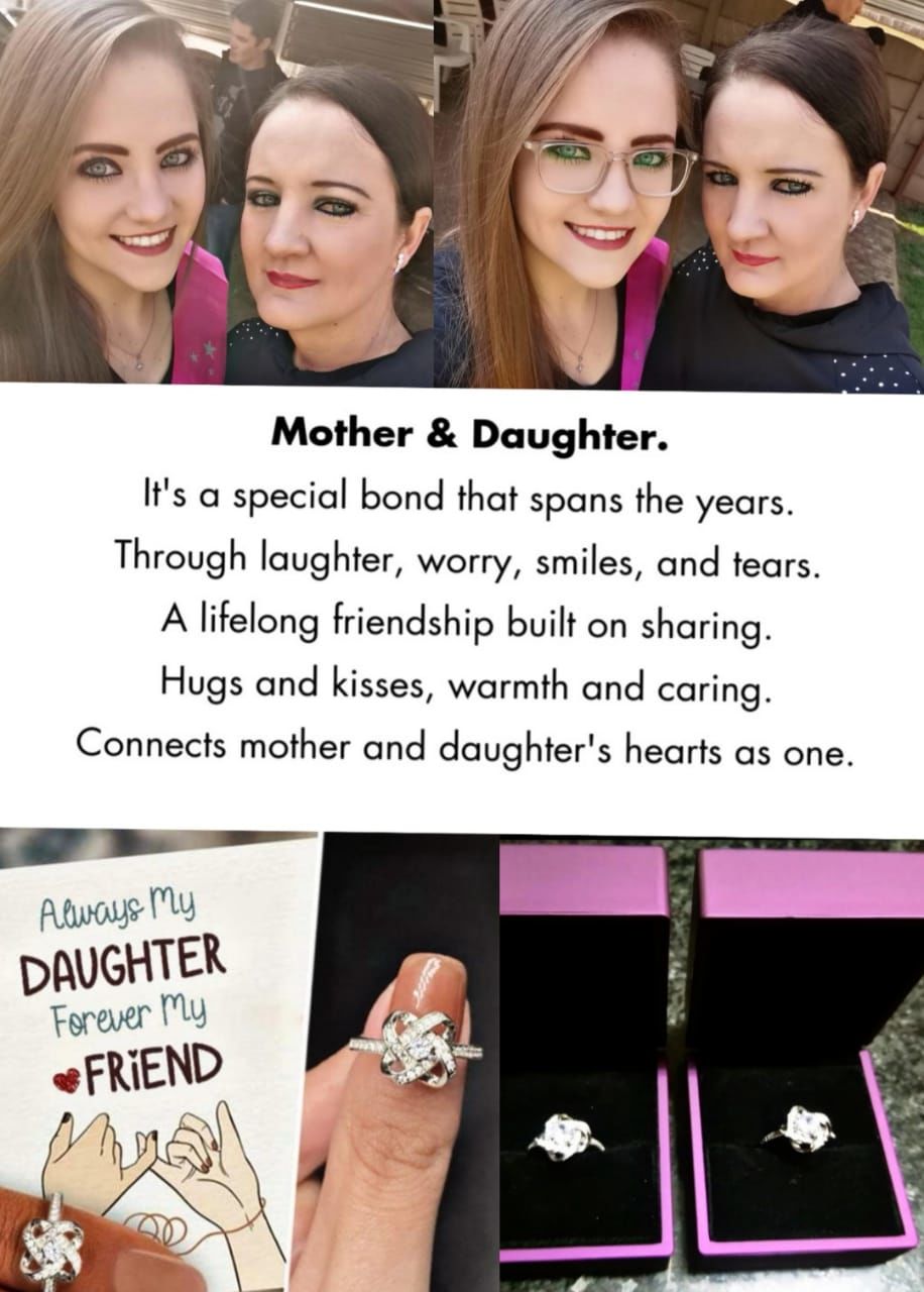 Customer photo review of Always My Daughter Forever My Friend | Love Knot Ring