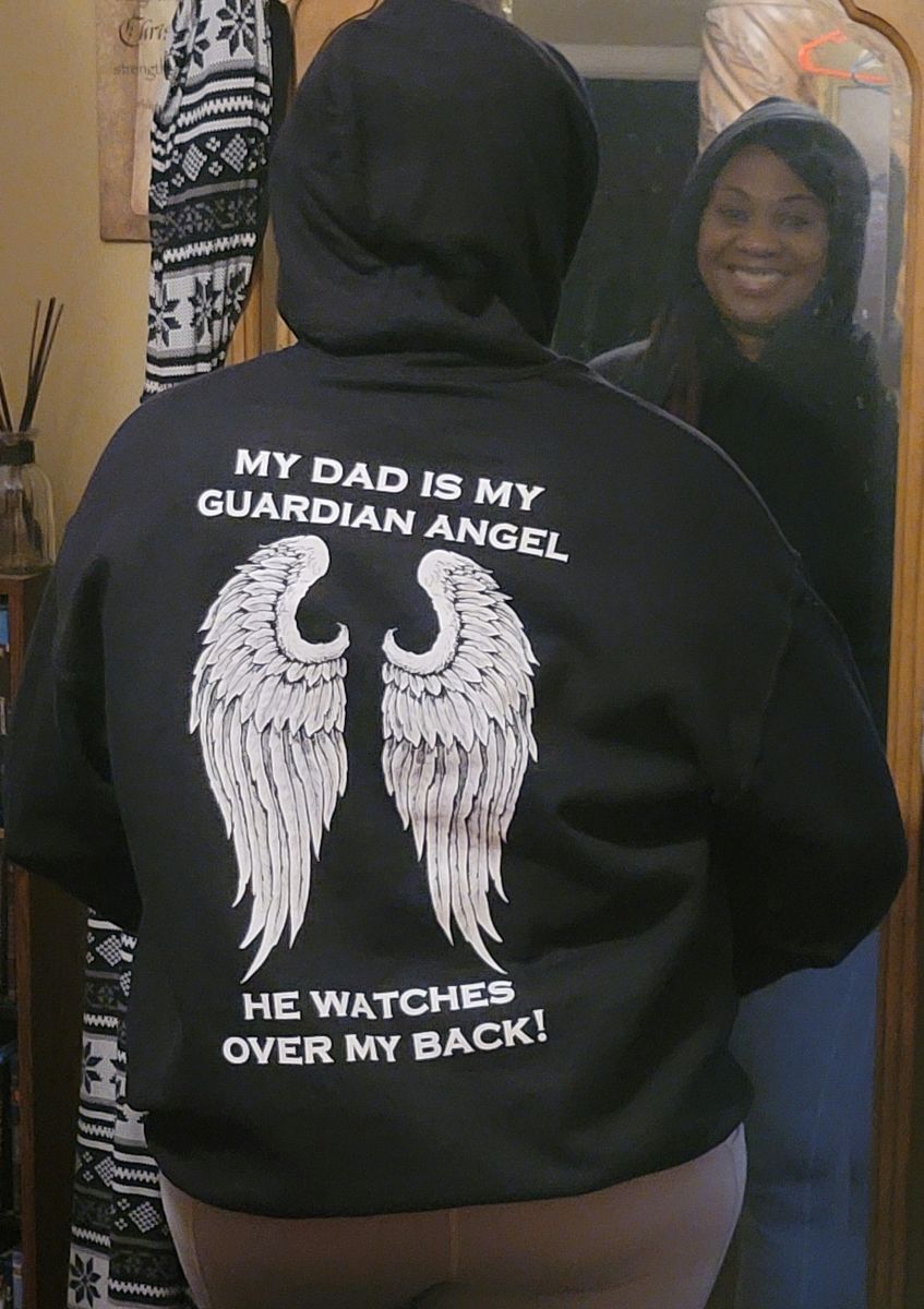 Customer photo review of My Dad Is My Guardian Angel Hoodie