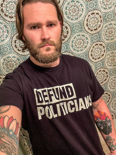 Customer photo review of Defund Politicians Men's Apparel