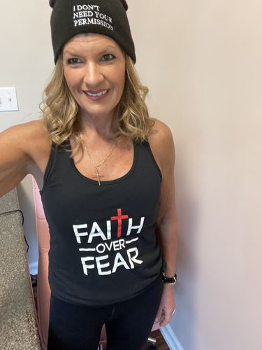 Customer photo review of Faith Over Fear Women's Apparel