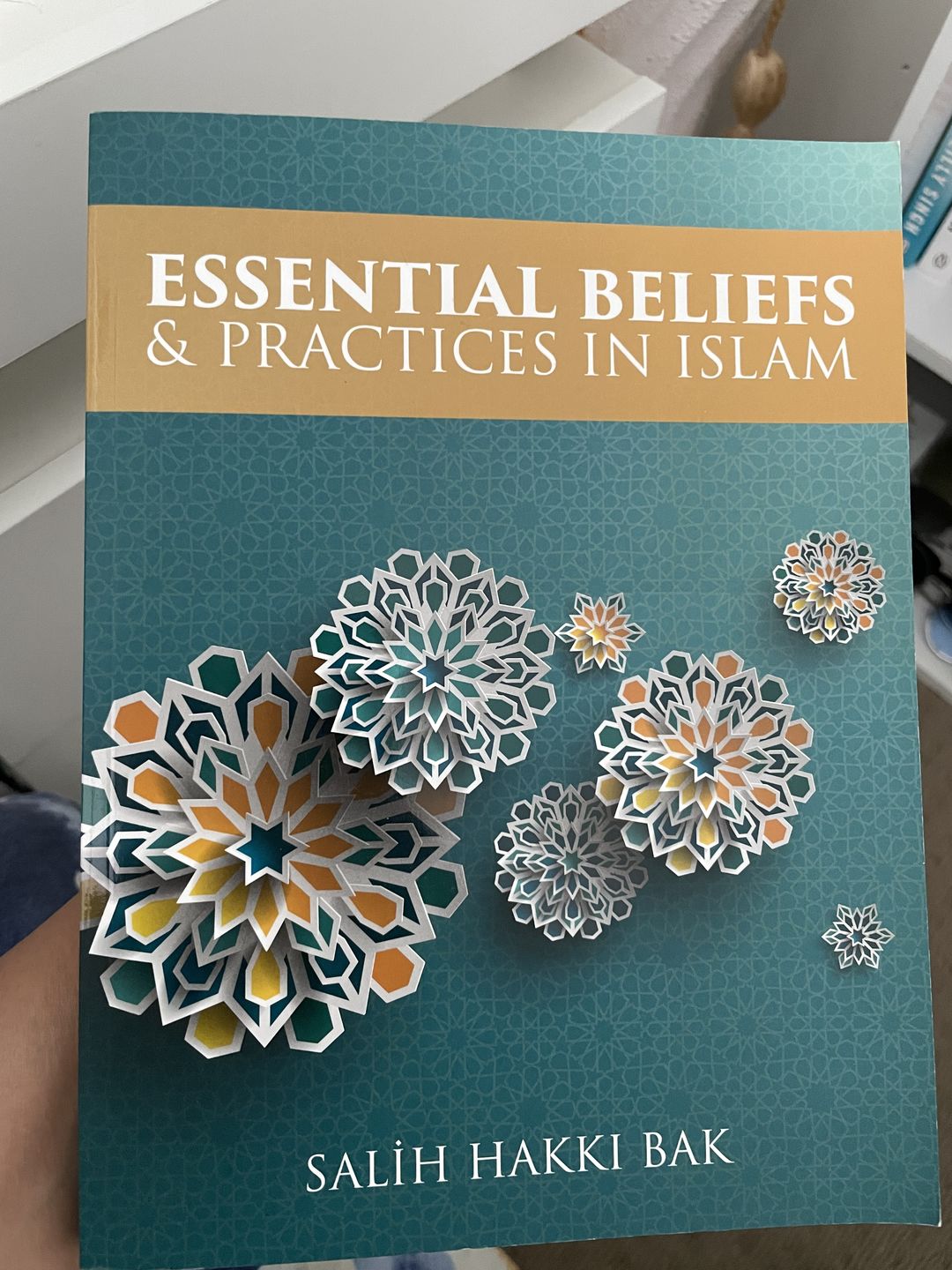 Customer photo review of Essential Beliefs & Practices in Islam