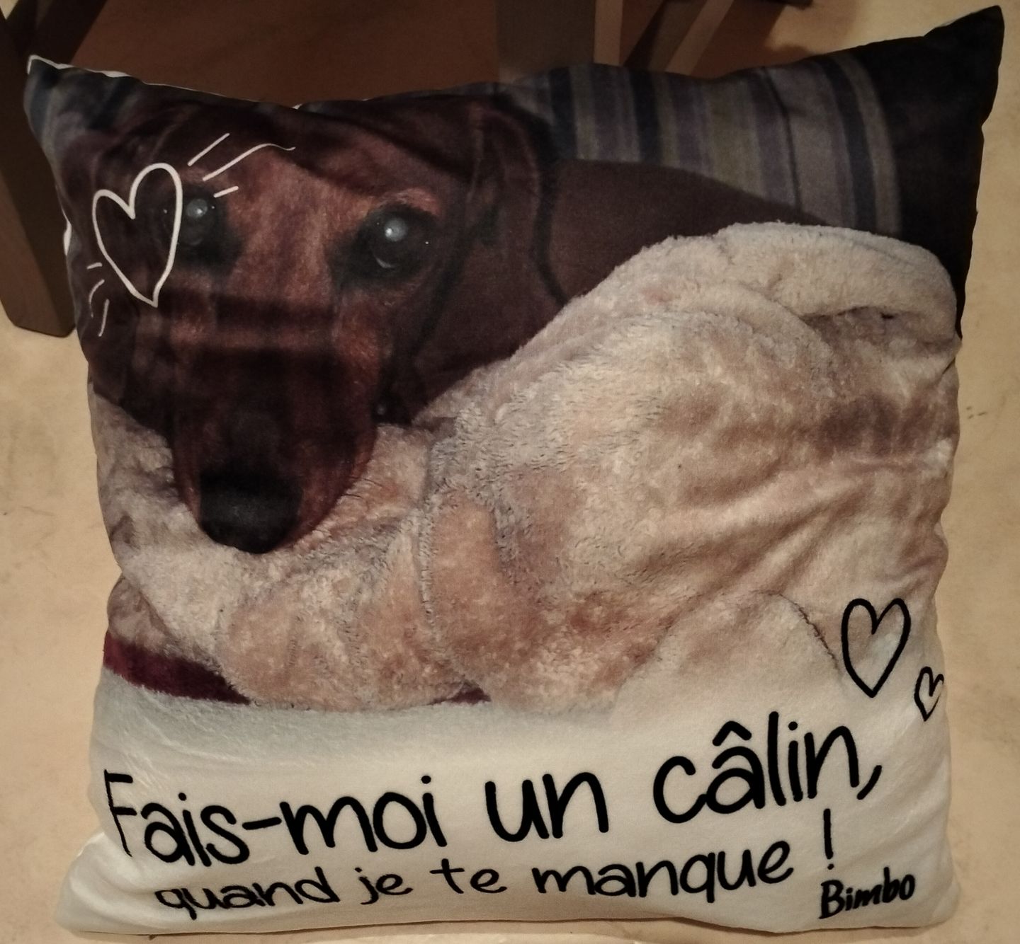 Customer photo review of Fais moi un câlin quand je te manque - Coussin personnalisé