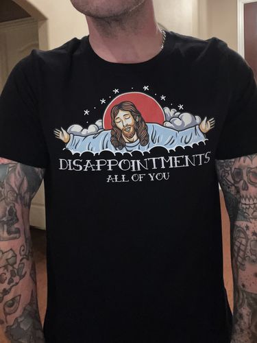 Customer photo review of Premium Disappointments All Of You Old School T-shirt