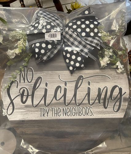 Customer photo review of Wreath Sign, 18" Door hanger, Sarcastic Sign, No Soliciting, Round Sign, DECOE-451, DecoExchange, Sign For Wreath