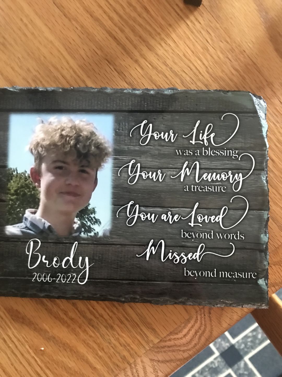 Customer photo review of Memorial Plaque slate | Your Life, Your Memory | Keepsake Slate | Unique Gift