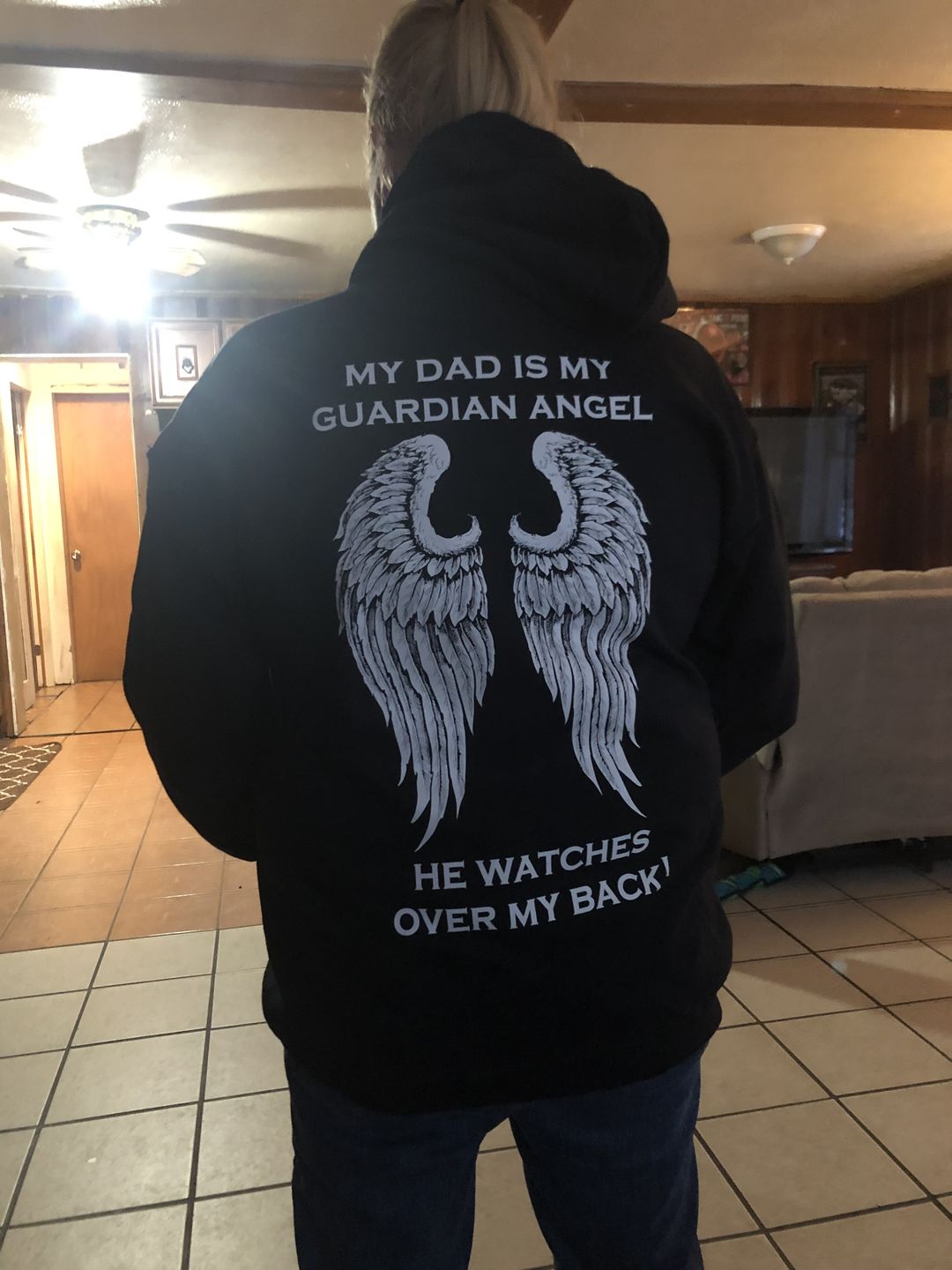 Customer photo review of My Dad Is My Guardian Angel Hoodie
