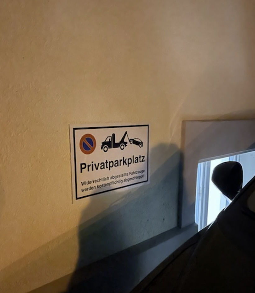 Customer photo review of Parkplatz Parkverbotsschild, Privatparkplatz, aus Alu-Verbund mit UV-Schutz